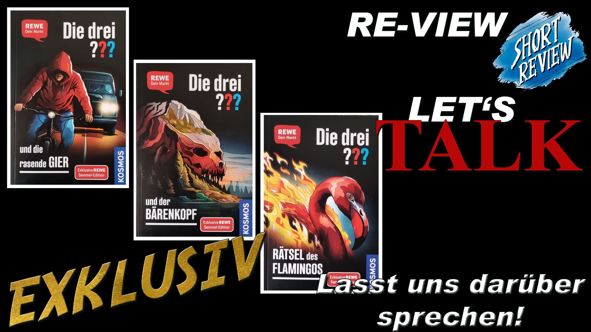[Let’s Talk] DIE DREI FRAGEZEICHEN BÜCHER EXKLUSIV BEI REWE Shortreview